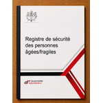 Registre de sécurité des personnes âgées:fragiles
