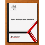 Registre des dangers graves et imminents