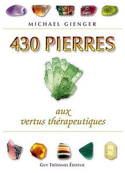 3874-livre-lithotherapie-430-pierres-aux-vertus-therapeutiques