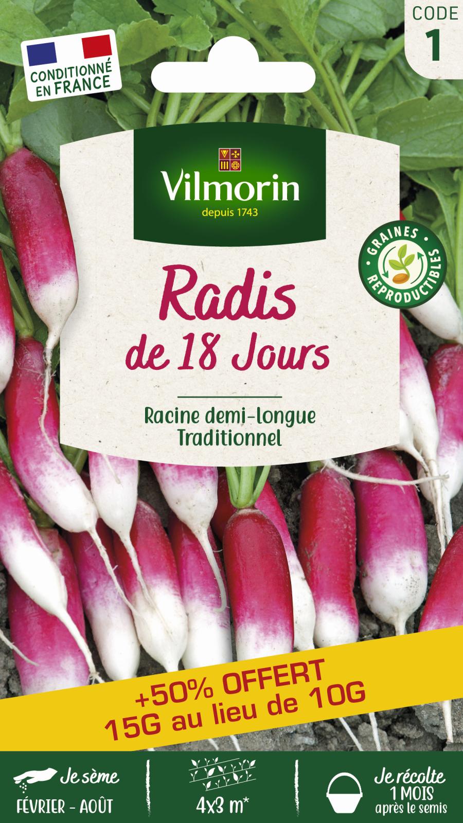 Radis de 18 Jours + 50% Offert