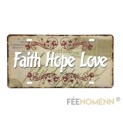 Plaque Métal Immatriculation Vintage - Foi Espoir Amour / Faith Hope Love (15x30cm)