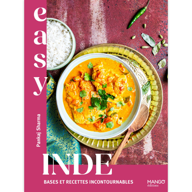 Easy Inde - Les meilleures recettes de mon pays tout en images