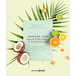 manger-sain-pour-etre-belle-et-en-bonne-sante-couverture