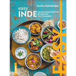 Easy Inde - Les meilleures recettes de mon pays tout en images de Divers