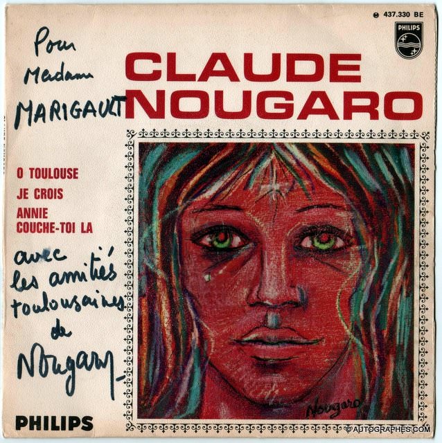 Claude NOUGARO - Dédicace autographe sur pochette du disque 45 tours Ô Toulouse