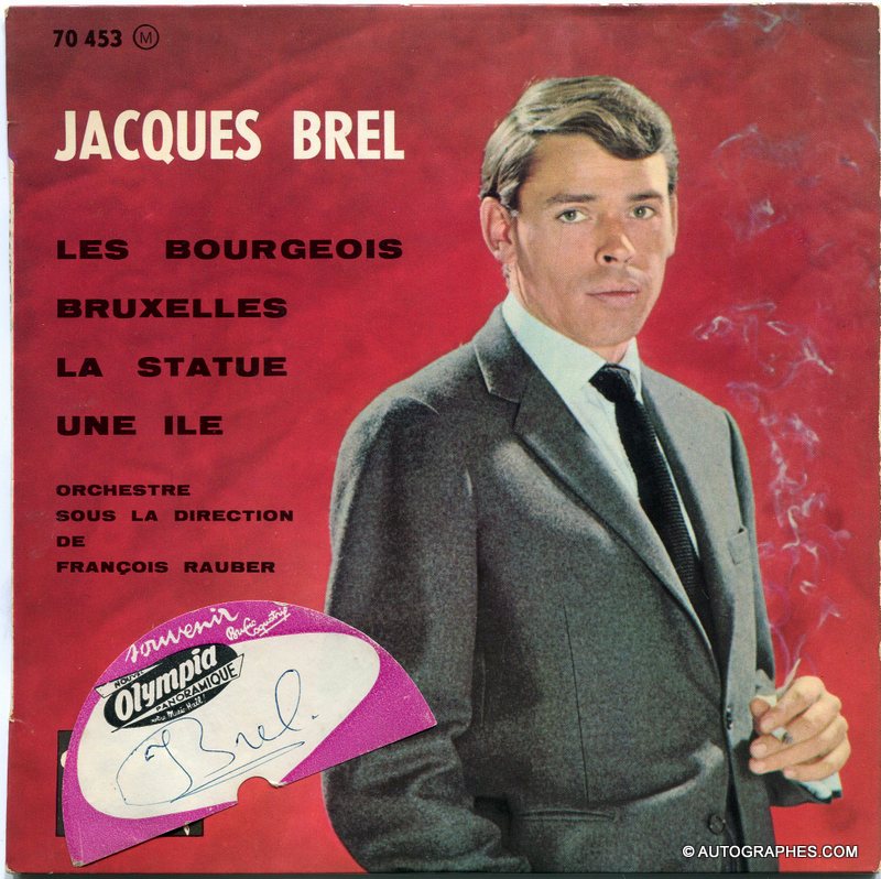 Jacques BREL - Signature autographe sur pochette Super 45 tours Les Bourgeois / Bruxelles