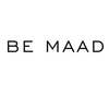 Be Maad