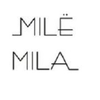 Milë Mila