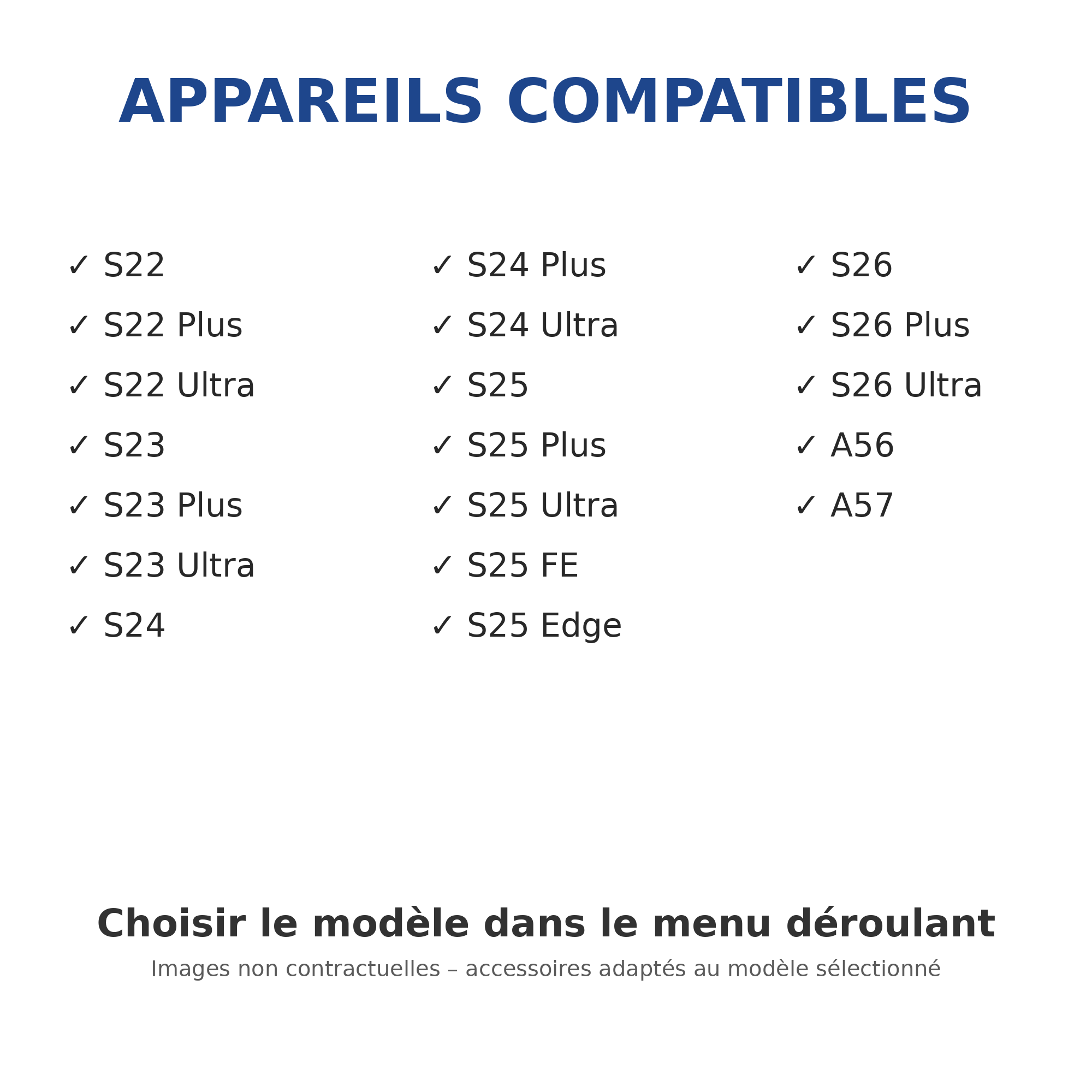 compatibilite-pack-accessoires-samsung-s22-s23-s24-s25-s26-a56-a57.png