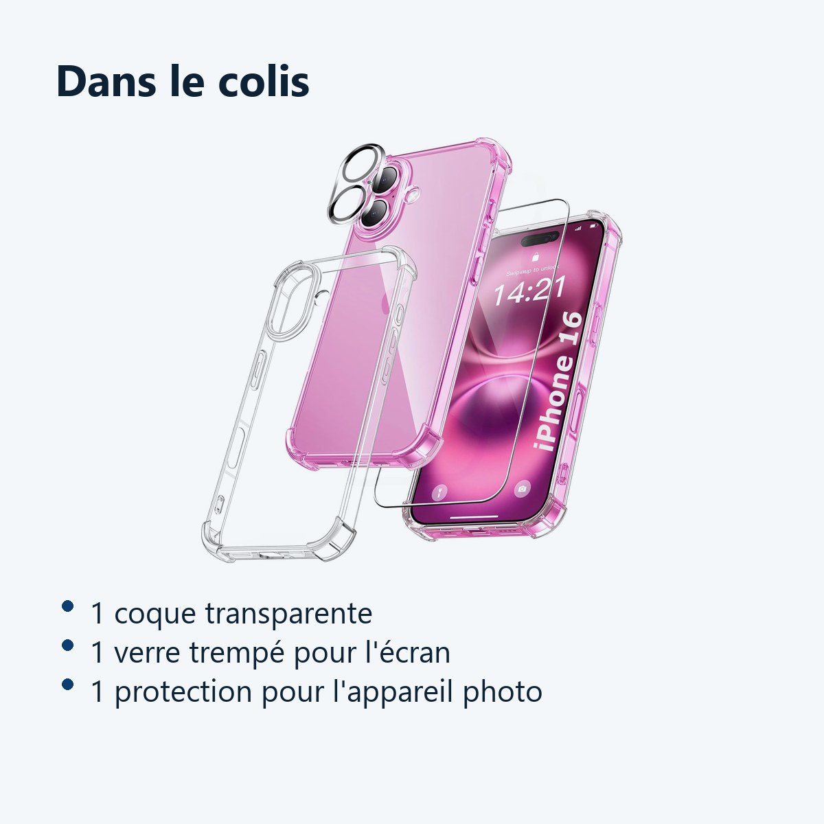 Contenu du colis – Coque Silicone Transparente Angles Renforces + Verre Trempe et Protection Camera Arriere Pour iPhone 16