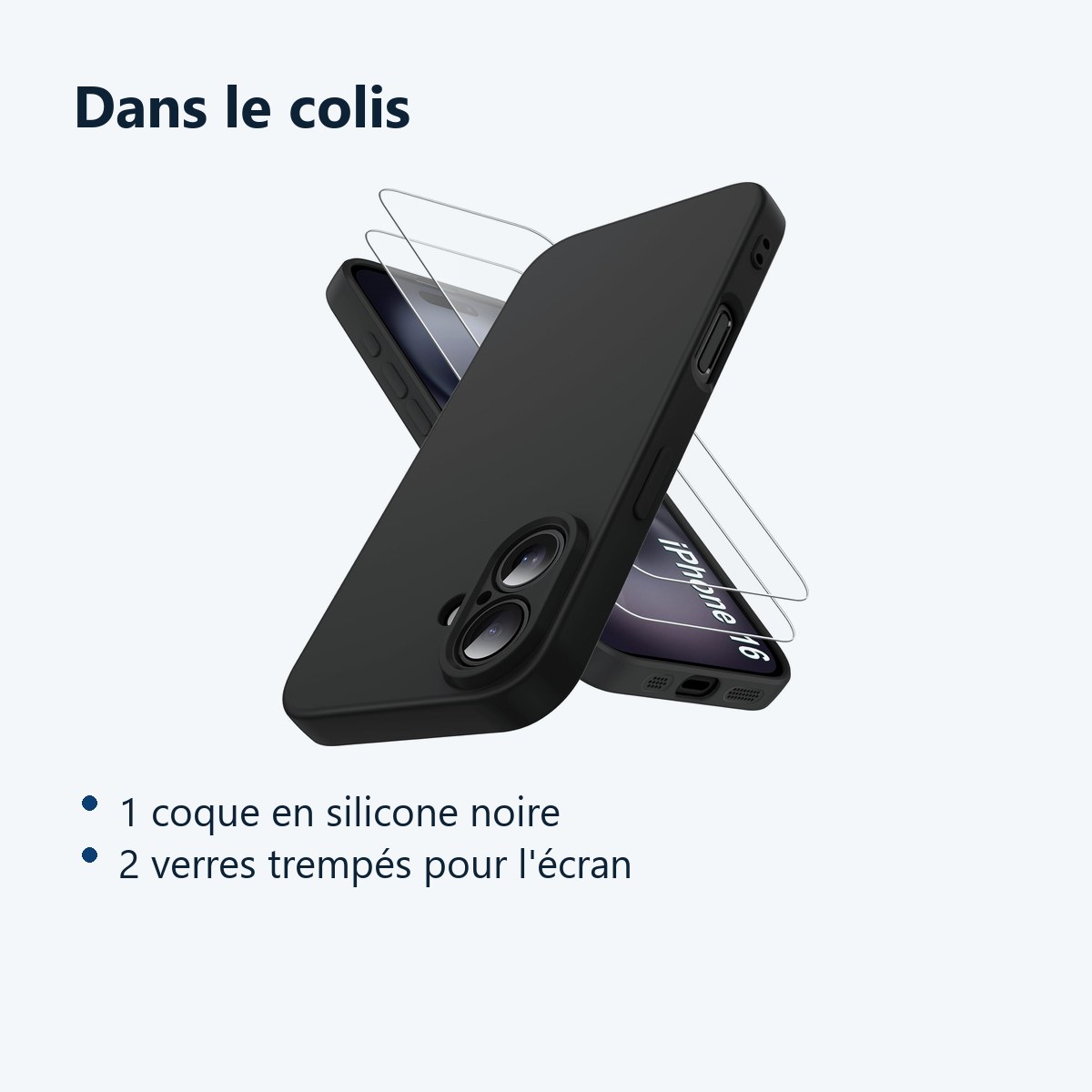 Contenu du colis – Coque Pour iPhone 16 Silicone Noir + 2 Verres Trempes