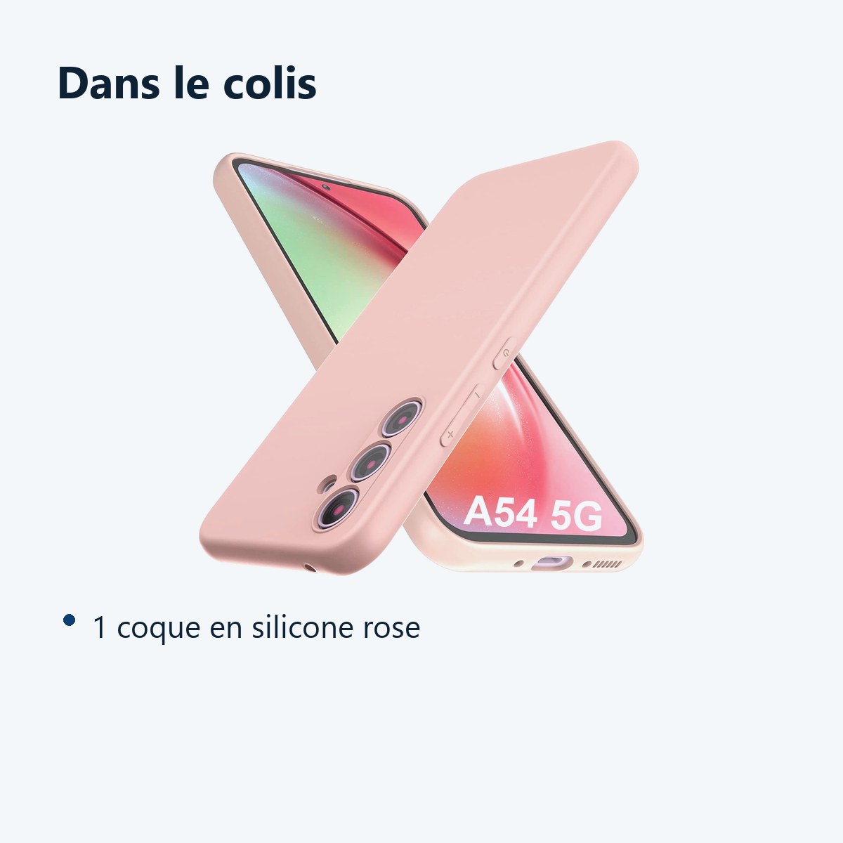 Contenu du colis – Coque Silicone Rose Pour Samsung Galaxy A54 5G