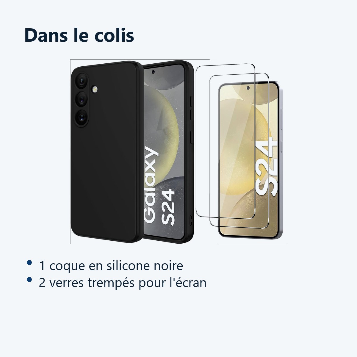 Contenu du colis – Coque Pour Samsung Galaxy S24 Silicone Noir + 2 Verres Trempes