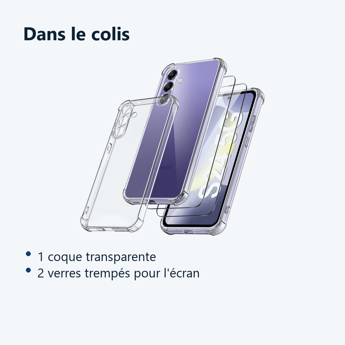 Contenu du colis – Coque Pour Samsung Galaxy S24 Silicone Transparente Angles Renforces + 2 Verres Trempes
