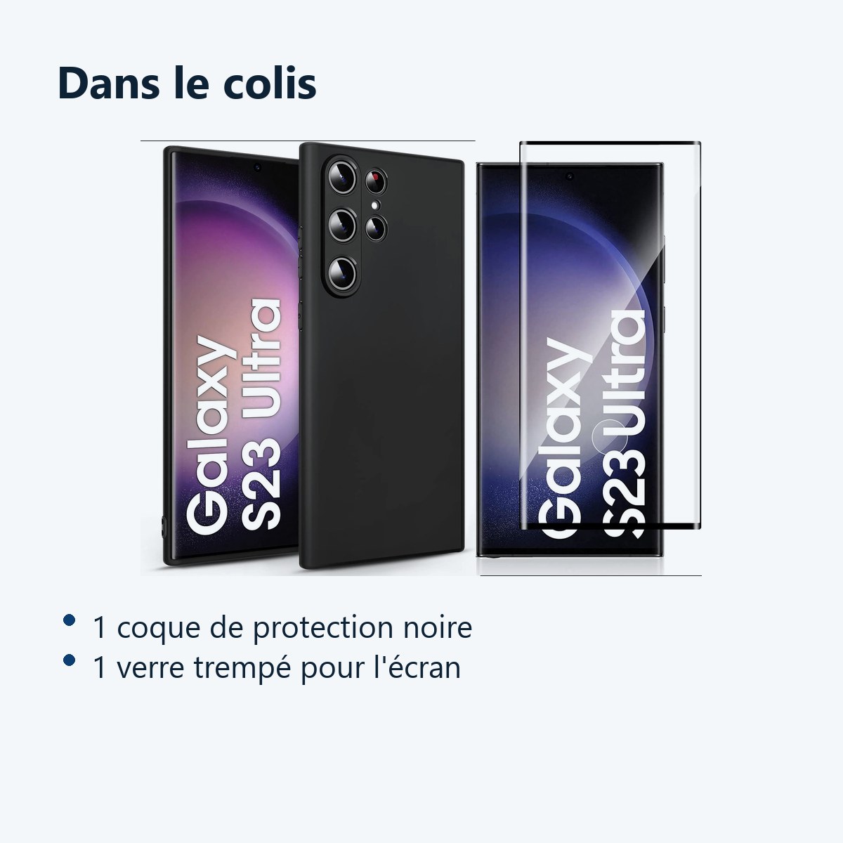 Contenu du colis – Coque Noir pour Samsung Galaxy S23 Ultra (6,8 pouces) et Verre Trempé Film Protection Ecran