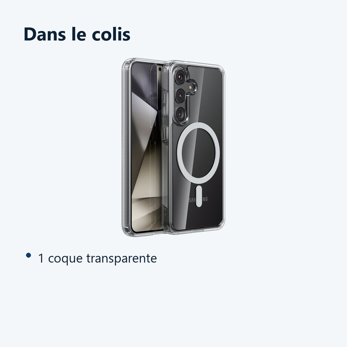 Contenu du colis – Coque Silicone Transparente Compatible Magsafe Pour Samsung Galaxy S24 Plus