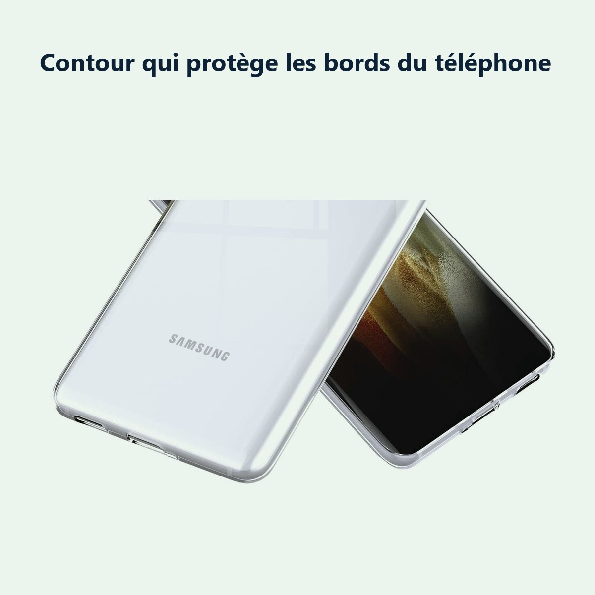 Contour qui protège les bords – Coque Silicone Transparente Pour Samsung Galaxy S21 Ultra 5G