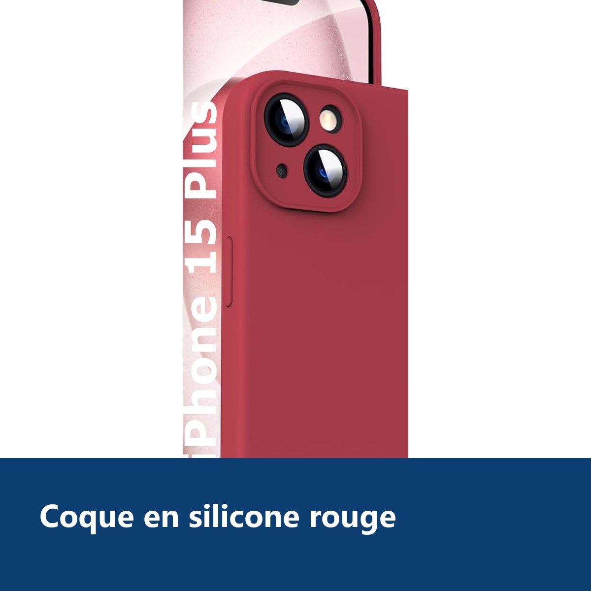 Vue de détail – Coque Silicone Rouge Pour iPhone 15 Plus