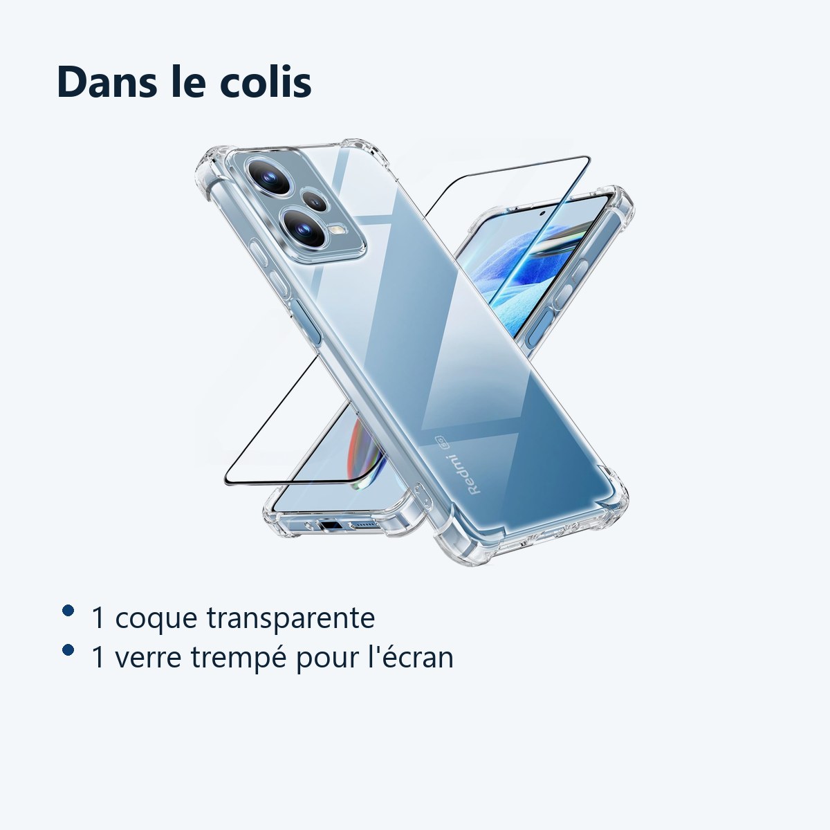 Contenu du colis – Coque Silicone Transparente Angles Renforces + Verre Trempe Pour Xiaomi Redmi Note 12 Pro