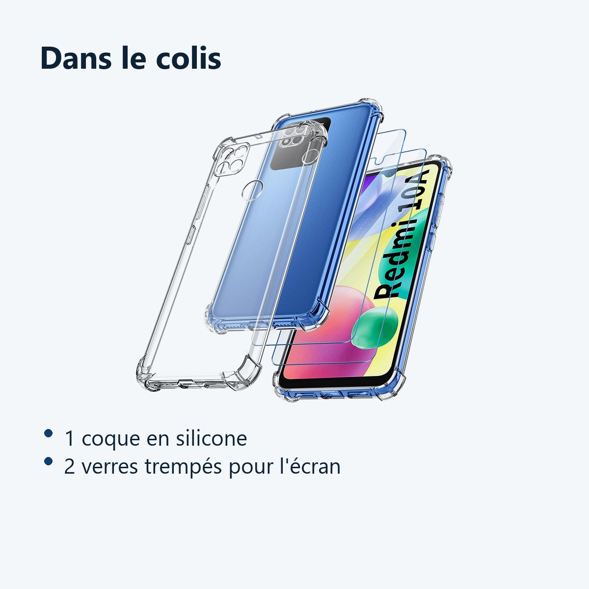 Contenu du colis – Coque Pour Xiaomi Redmi 10A Silicone 4 Coins Renforces + 2 Verres Trempes