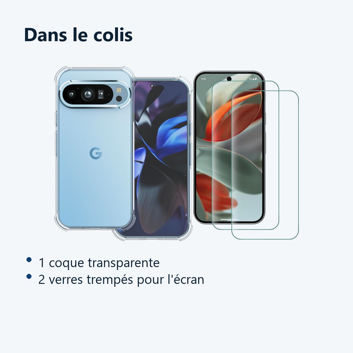 Contenu du colis – Coque Silicone Transparente Angles Renforces + 2 Verres Trempes Pour Google Pixel 9 / Pixel 9 Pro