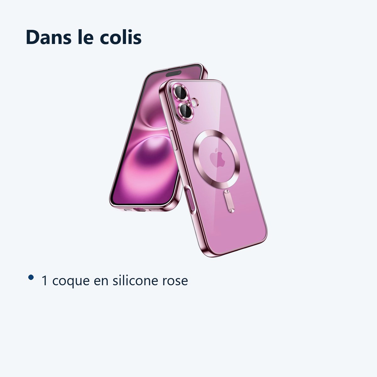 Contenu du colis – Coque Silicone Pour iPhone 16 Couleur Rose Compatible Magsafe