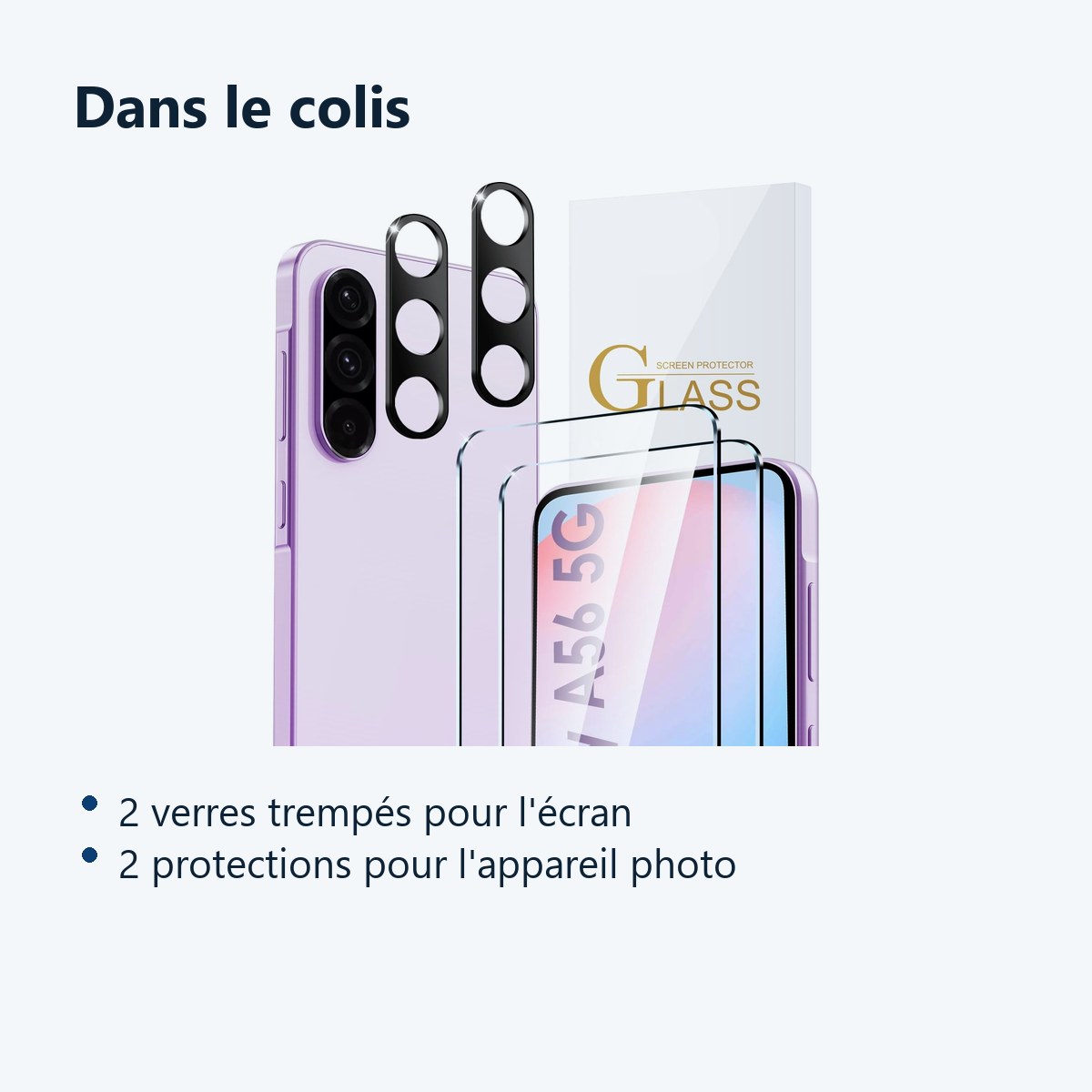 Contenu du colis – Verres Trempes et Protections Camera Arriere Transparent X2 Pour Samsung Galaxy A56