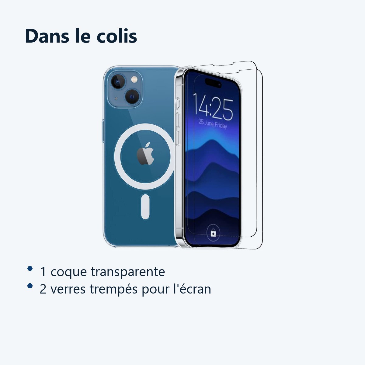 Contenu du colis – Coque Silicone Transparente Compatible Magsafe + 2 Verres Trempes Pour iPhone 13