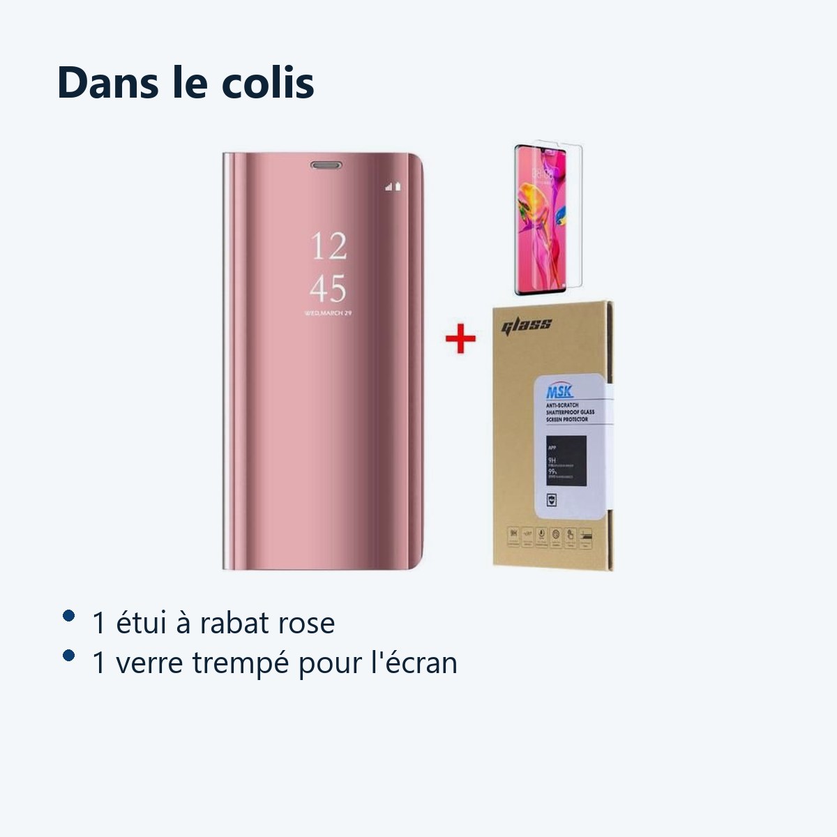 Contenu du colis – Coque Etui Rabat Miroir Rose pour Samsung S20 Plus + Verre Trempe