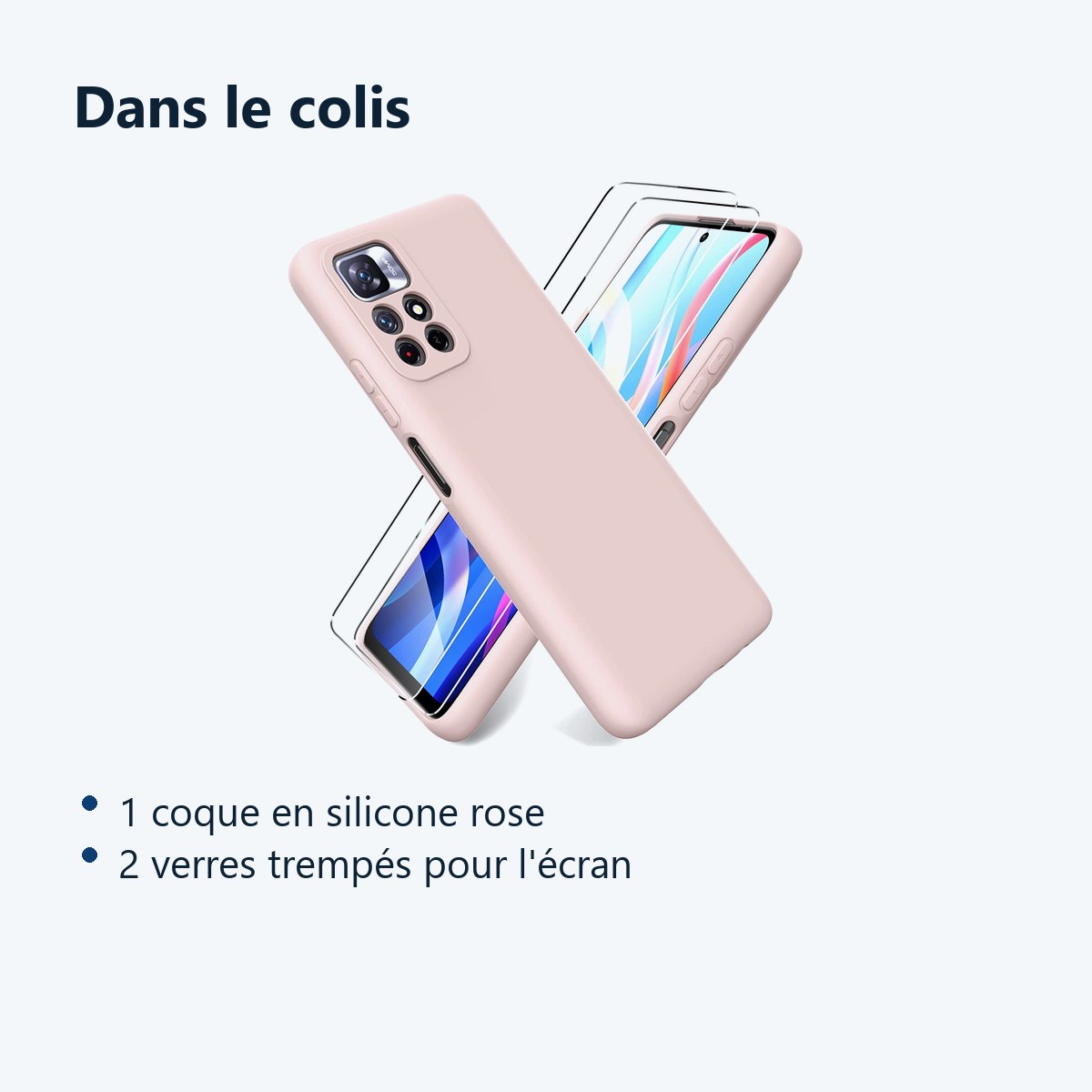 Contenu du colis – Coque Silicone Rose + 2 Verres Trempes Pour Xiaomi Redmi Note 11 Pro