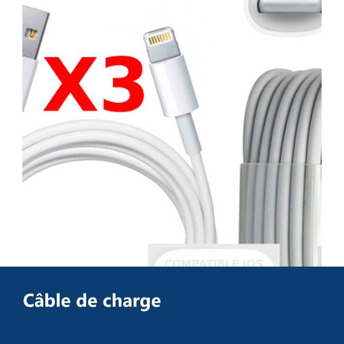 Vue de détail – X3 Cable Usb pour Iphone 5 / 5S /SE PACK X3