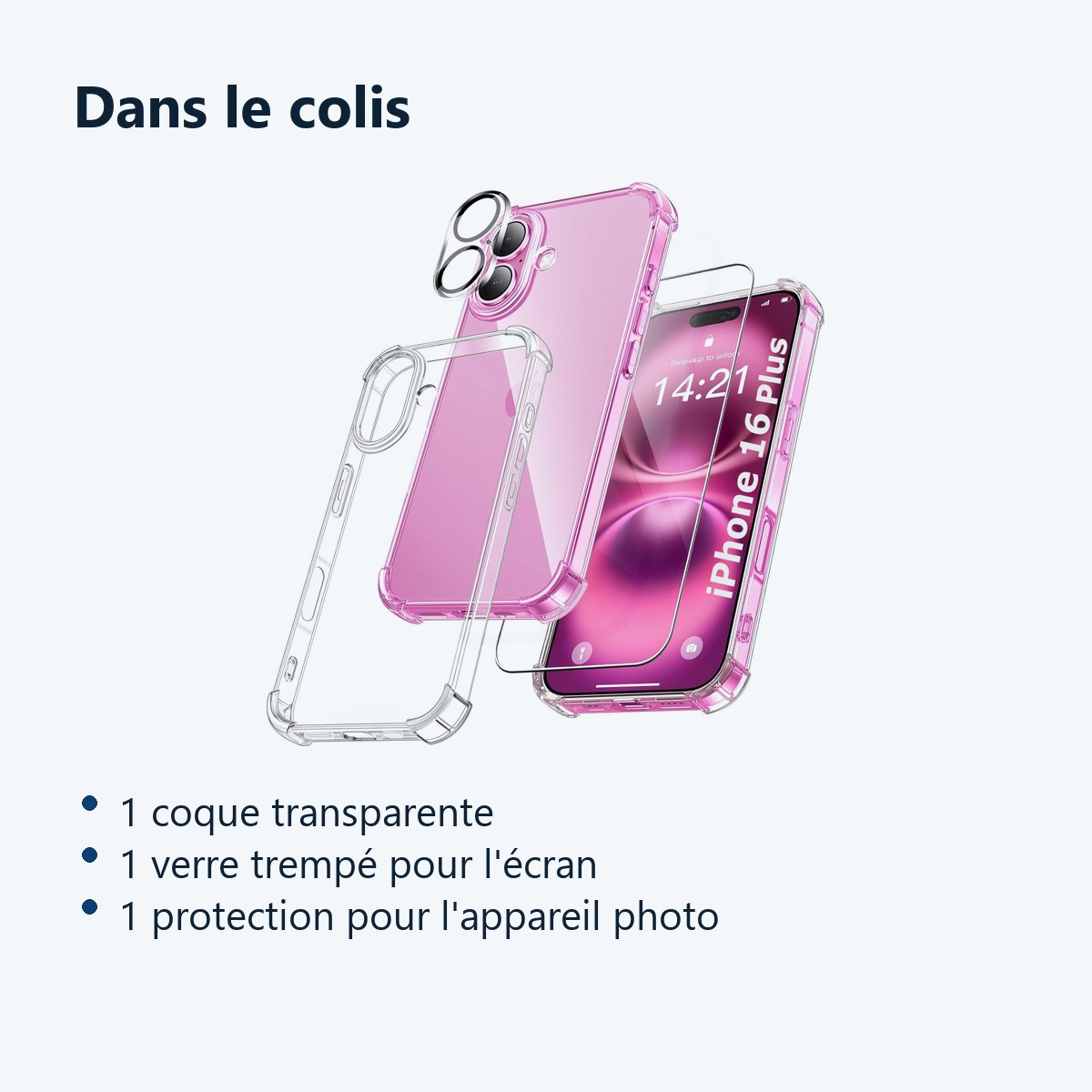 Contenu du colis – Coque Silicone Transparente Angles Renforces + Verre Trempe et Protection Camera Arriere Pour iPhone 16 Pl