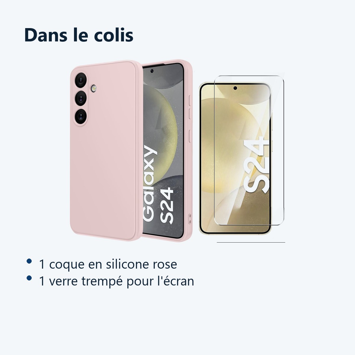 Contenu du colis – Coque Pour Samsung Galaxy S24 Silicone Rose + Verre Trempe