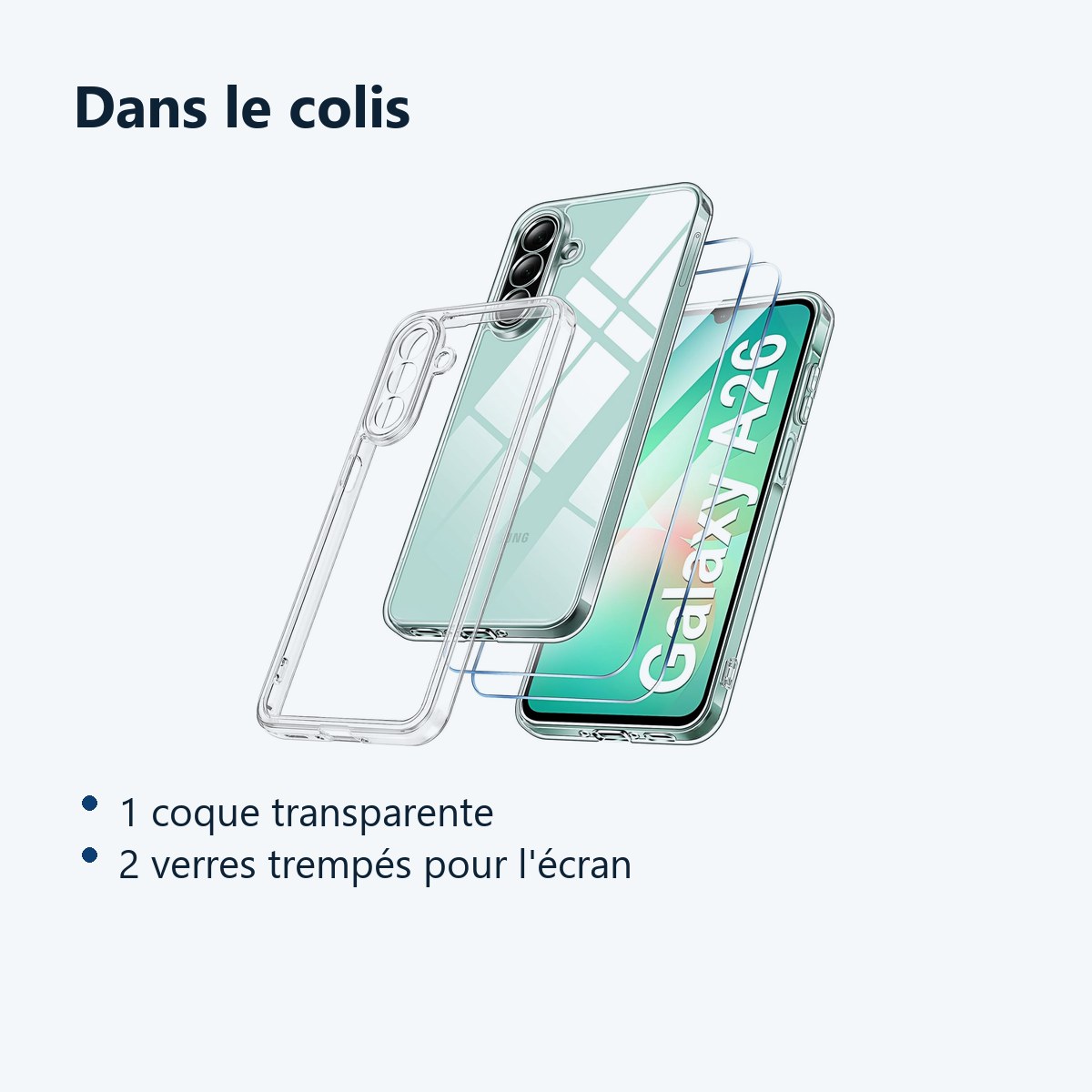 Contenu du colis – Coque Silicone Transparente + 2 Verres Trempes Pour Samsung Galaxy A26 5G