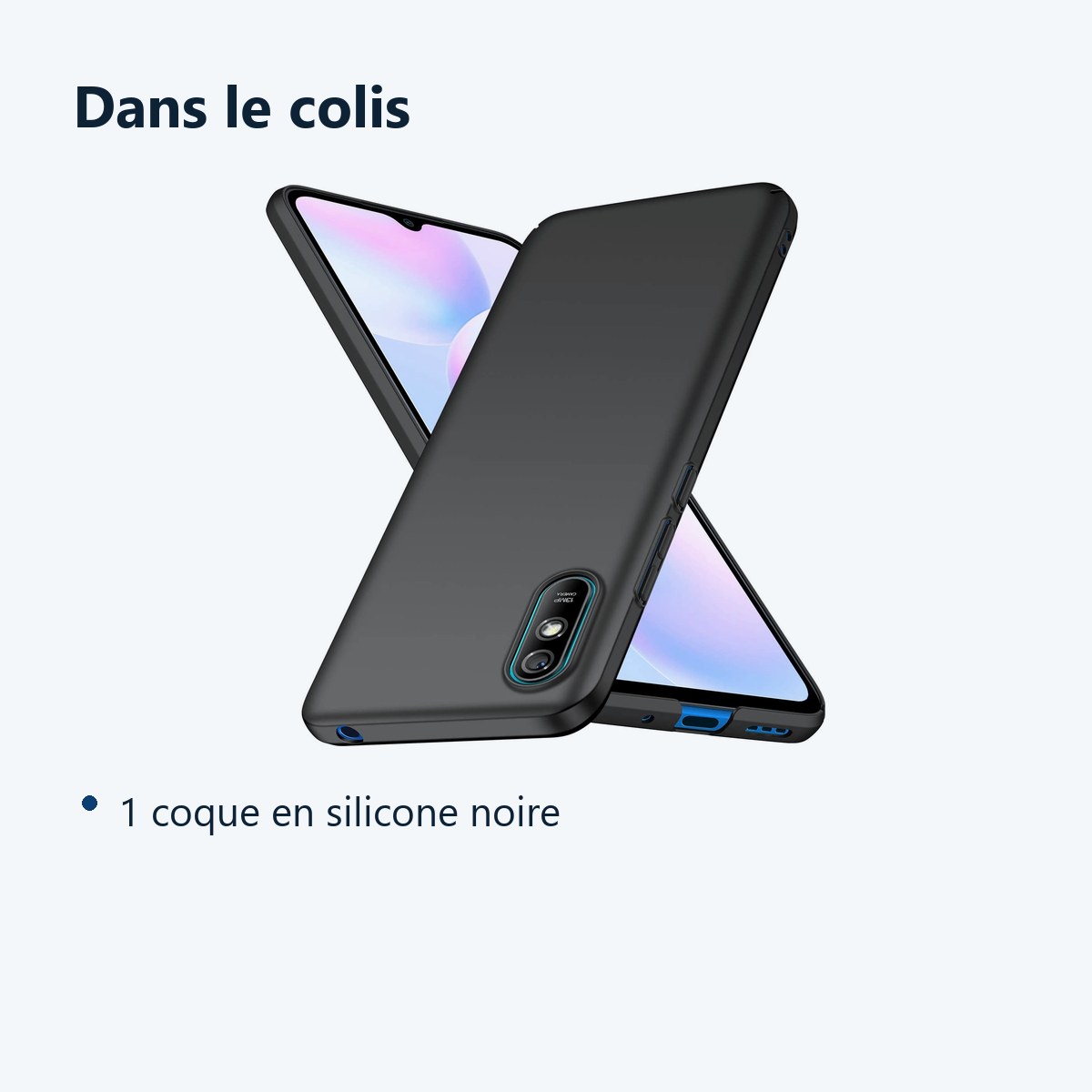 Contenu du colis – Coque Silicone Noir Pour Xiaomi Redmi 9A