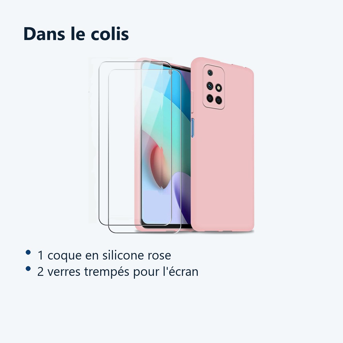 Contenu du colis – Coque Silicone Rose + 2 Verres Trempes Pour Xiaomi Redmi 10