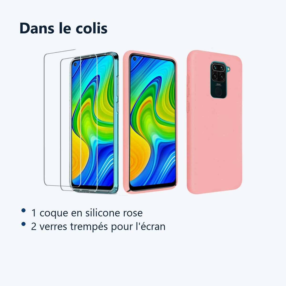 Contenu du colis – Coque Silicone Couleur Rose + 2 Verres Trempes Pour Xiaomi Redmi Note 9