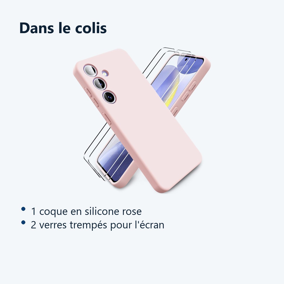 Contenu du colis – Coque Silicone Rose Pour Samsung Galaxy S24 + 2 Verres Trempes