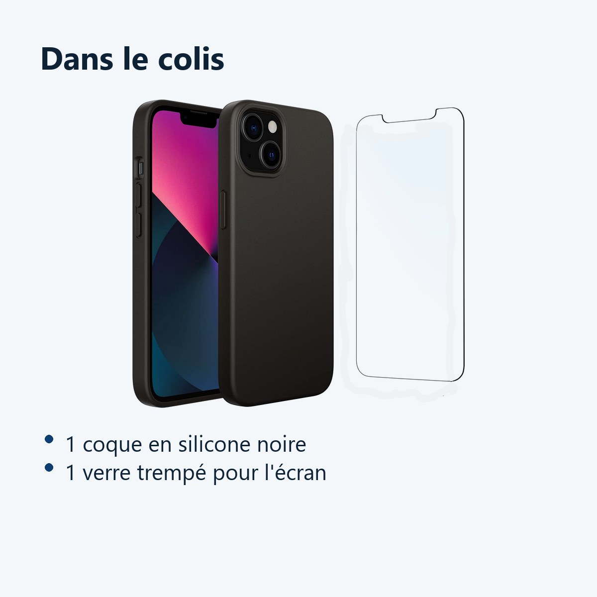 Contenu du colis – Coque Silicone Noire Pour iPhone 13 + Verre Trempe