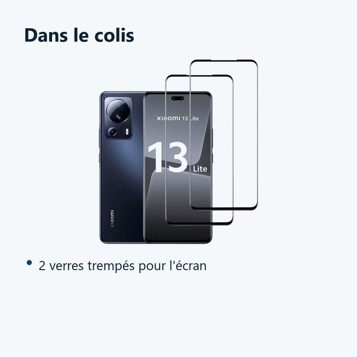 Contenu du colis – Verres Trempes X2 Pour Xiaomi 13 Lite