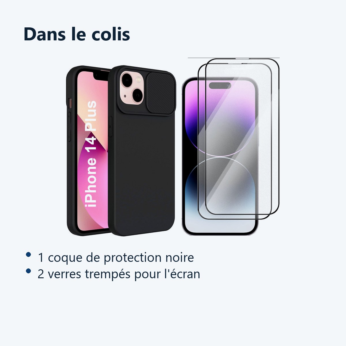 Contenu du colis – Coque Cam Slide couleur Noir + 2 Verres Trempes Pour iPhone 14 Plus
