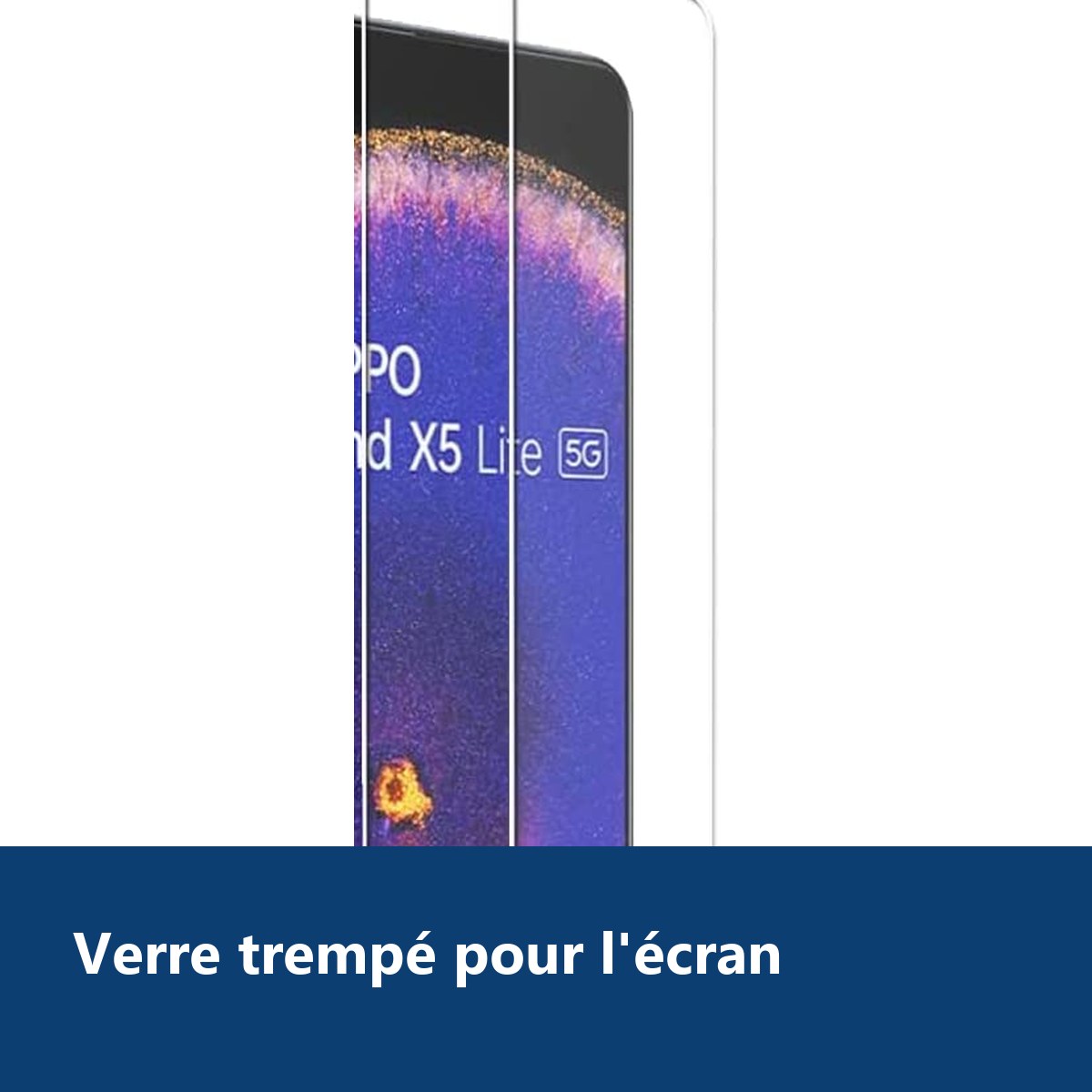Vue de détail – Verres Trempes X2 Pour Oppo Find X5 Lite