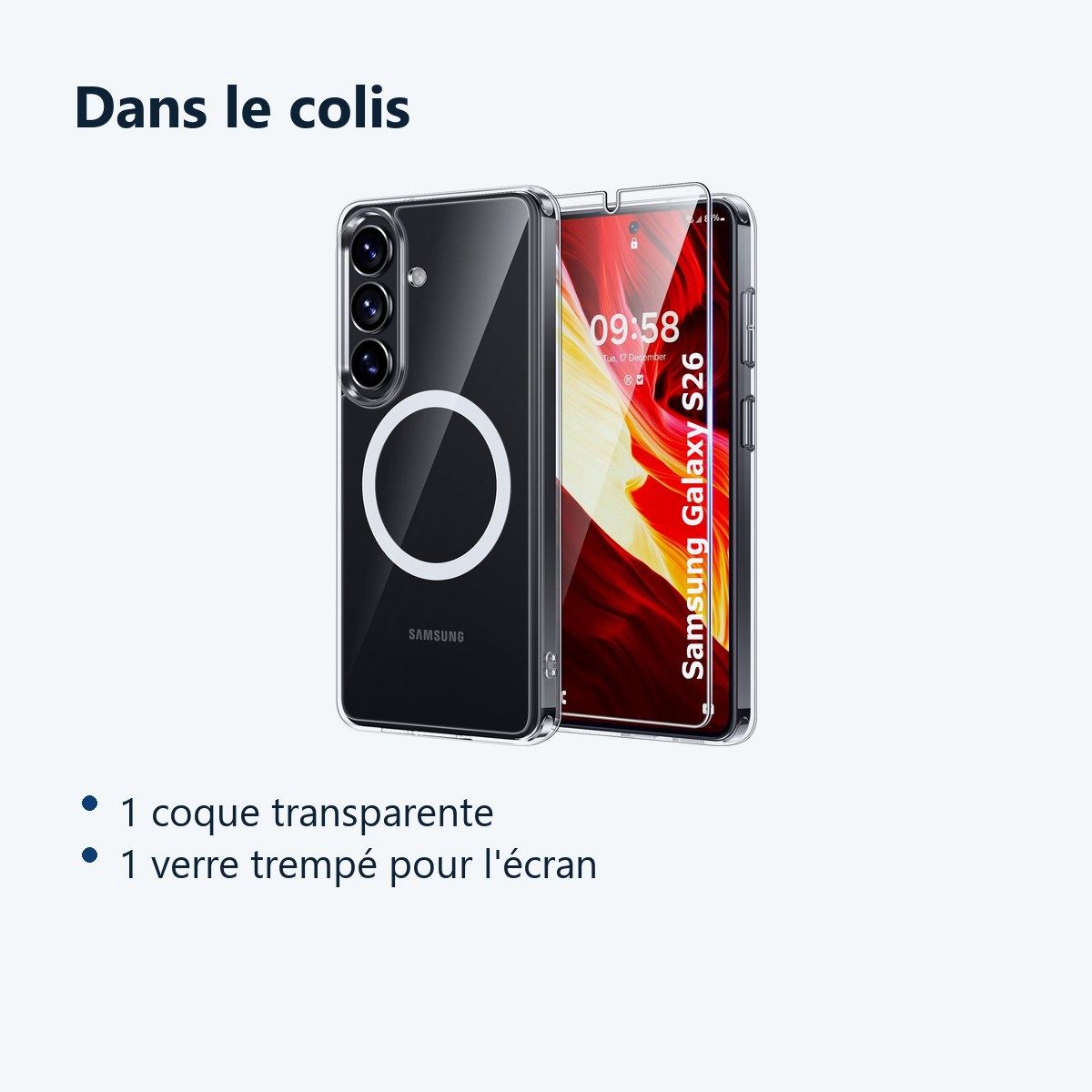 Contenu du colis – Coque Silicone Transparente Compatible Magsafe + Verre Trempe Pour Samsung Galaxy S26