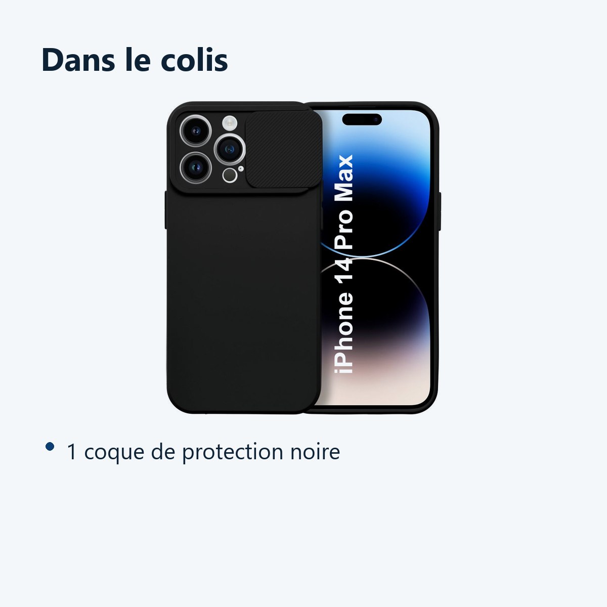 Contenu du colis – Coque Cam Slide couleur Noir Pour iPhone 14 Pro Max