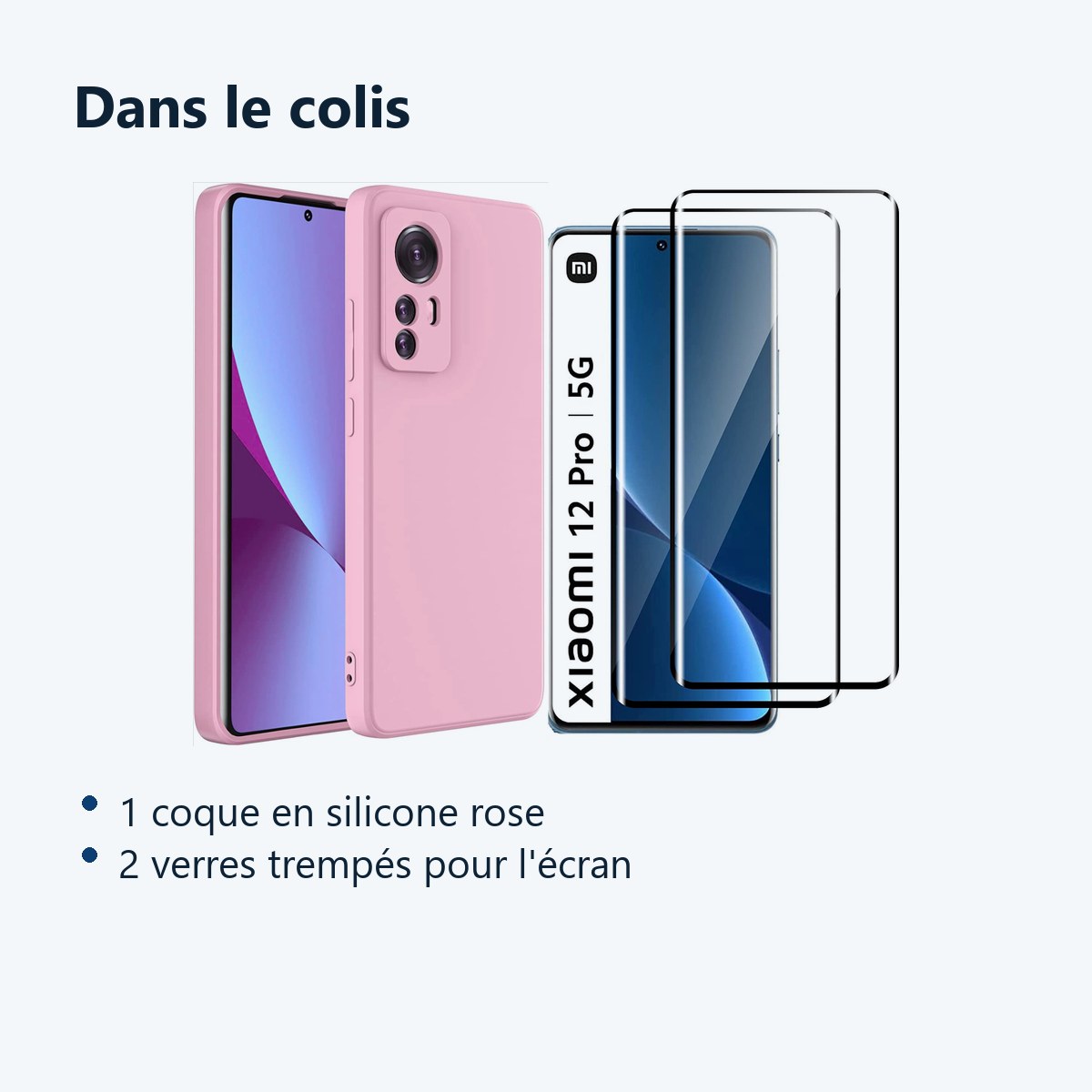 Contenu du colis – Coque Silicone Rose + 2 Verres Trempes Pour Xiaomi 12 Pro