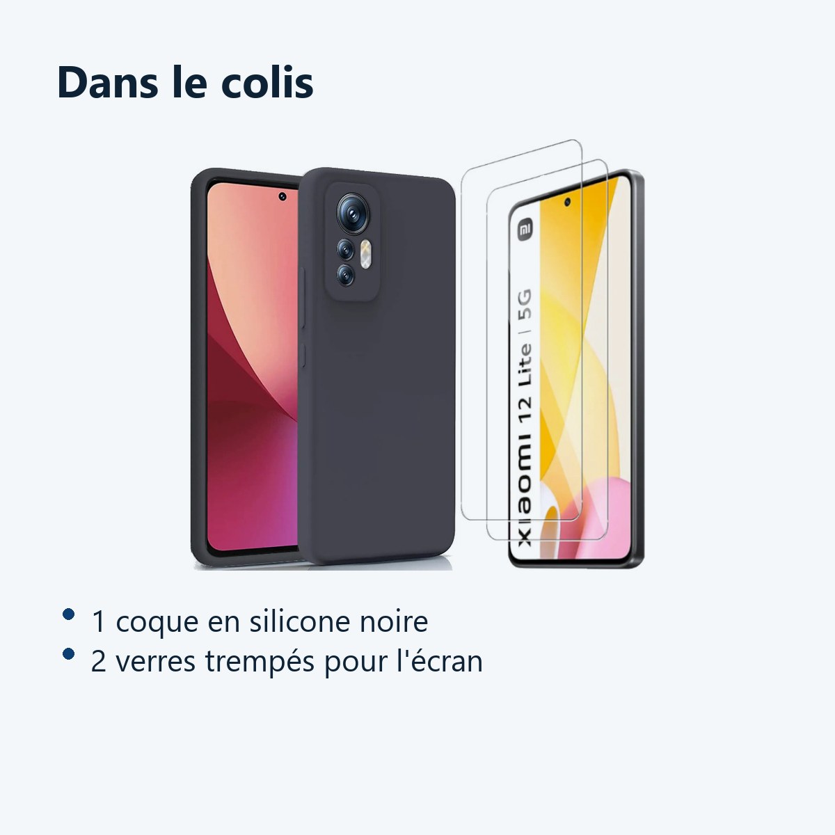Contenu du colis – Coque Silicone Couleur Noire + 2 Verres Trempes Pour Xiaomi 12 Lite