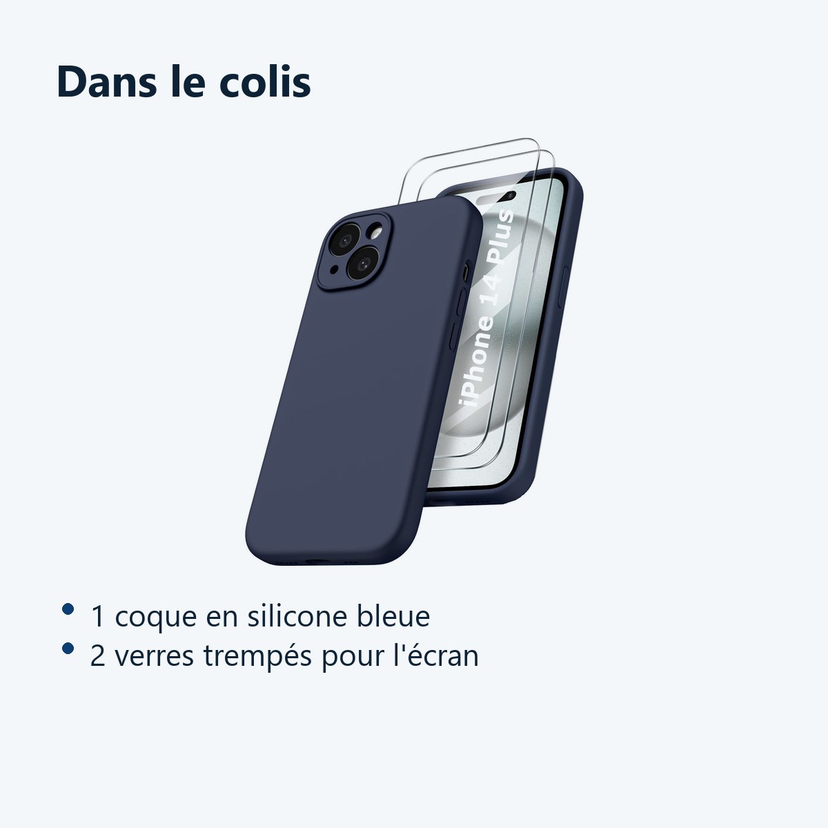 Contenu du colis – Coque Silicone Bleu Nuit + 2 Verres Trempes Pour iPhone 14 Plus