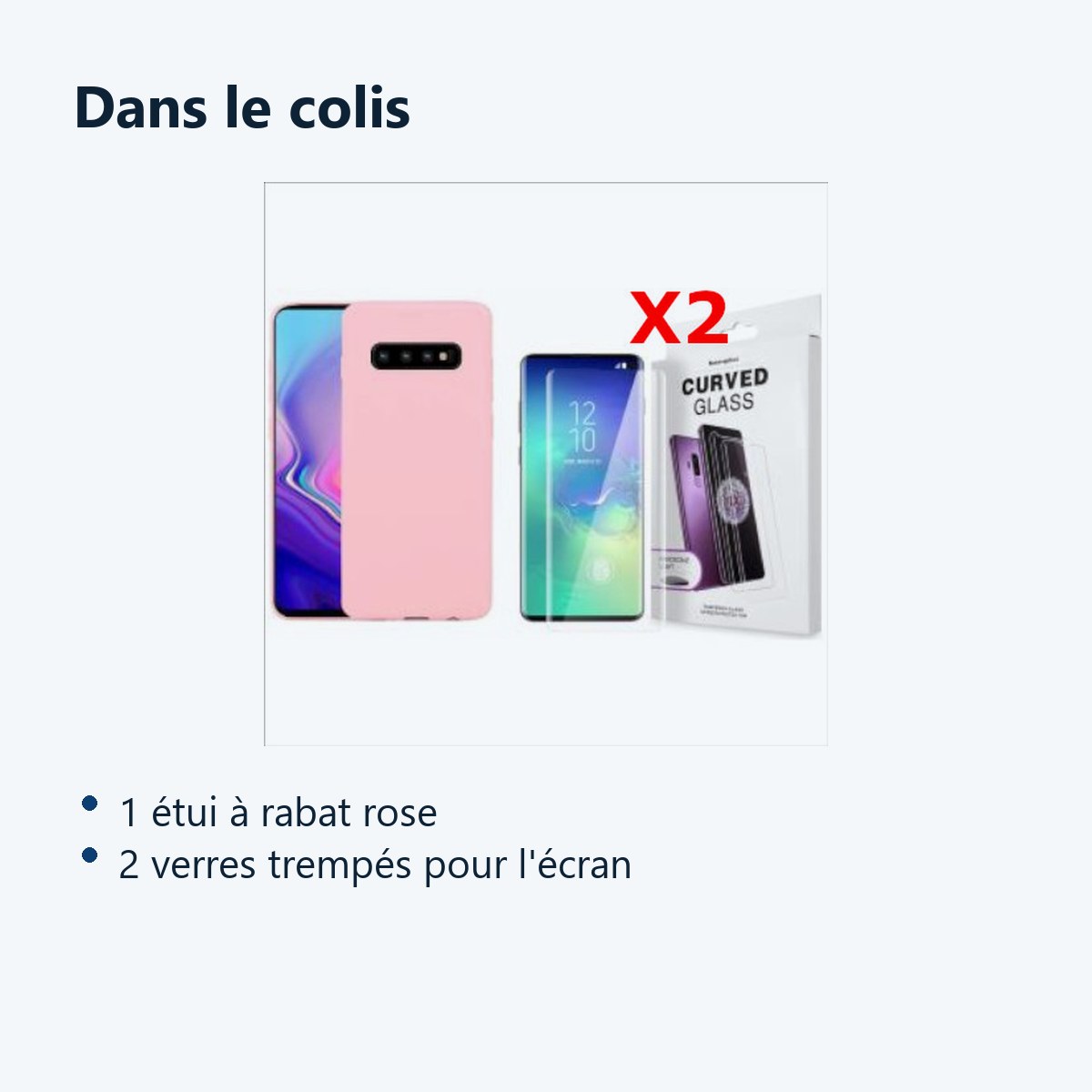 Contenu du colis – Coque Silicone pour Samsung S10 Plus Etui de Protection Rose Antichoc + 2 Verres Trempes