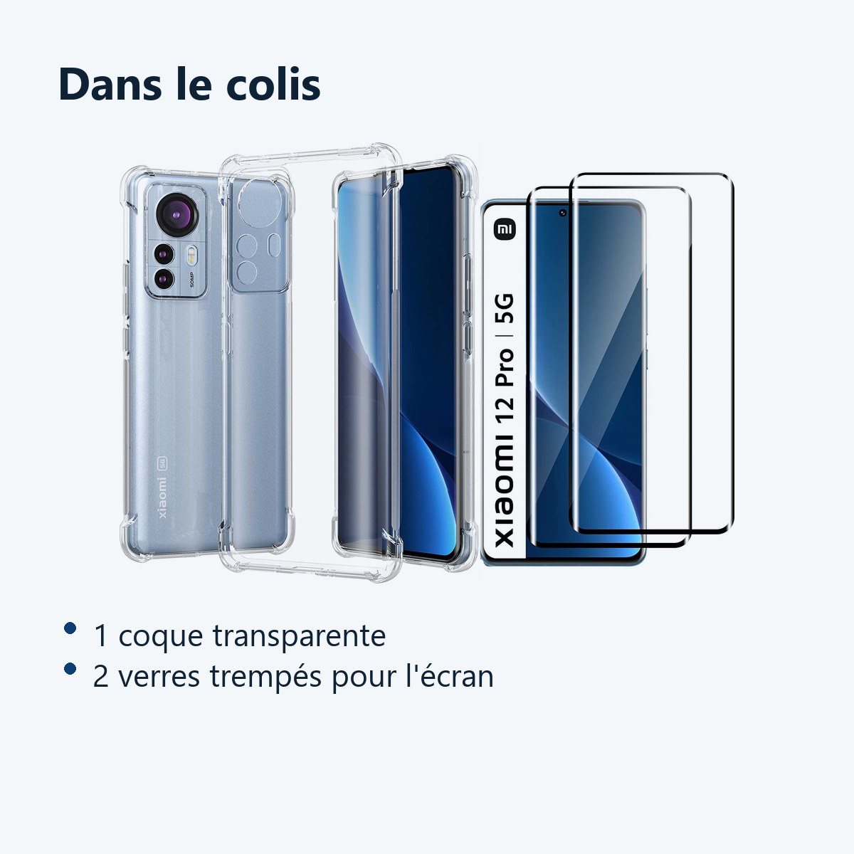 Contenu du colis – Coque Silicone Transparente Angles Renforces + 2 Verres Trempes Pour Xiaomi 12 Pro