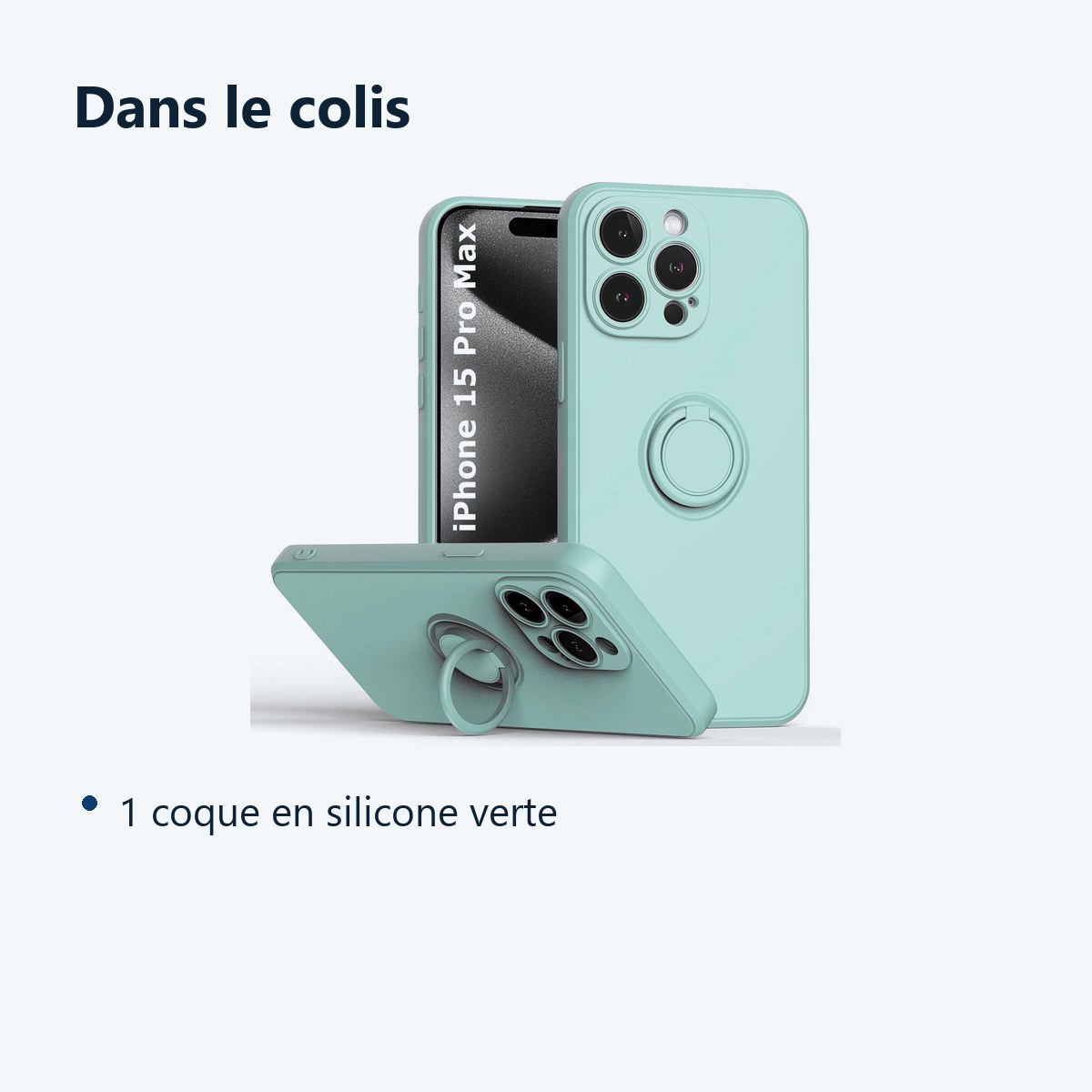 Contenu du colis – Coque Silicone Pour iPhone 15 Pro Max Couleur Vert Avec Anneau Support